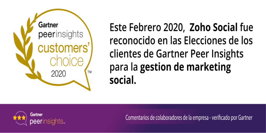 Zoho Social, reconocido en la elección de clientes de Gartner Peers Insights de febrero de 2020 .